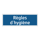 Règles d'hygiène