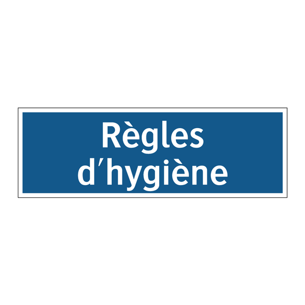 Règles d'hygiène