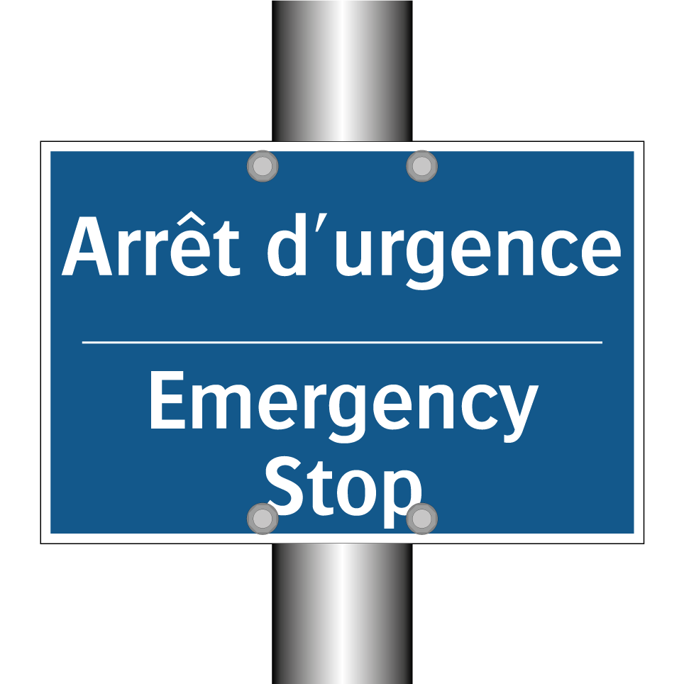 Arrêt d'urgence - Emergency Stop