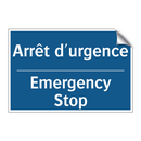 Arrêt d'urgence - Emergency Stop