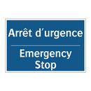 Arrêt d'urgence - Emergency Stop