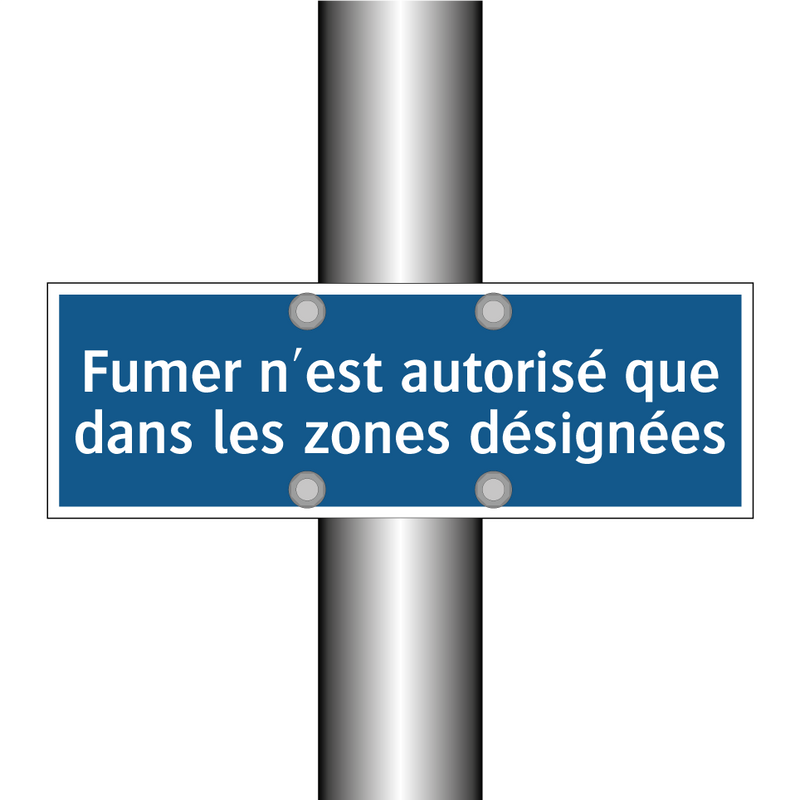 Fumer n'est autorisé que dans les zones désignées