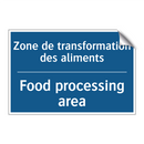 Zone de transformation des aliments /.../ - Food processing area