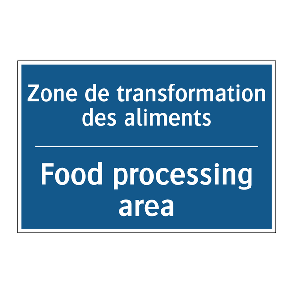 Zone de transformation des aliments /.../ - Food processing area