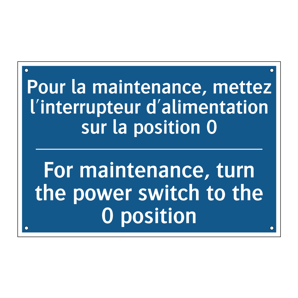 Pour la maintenance, mettez l'interrupteur  /.../ - For maintenance, turn the power  /.../