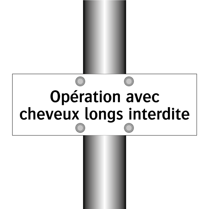 Opération avec cheveux longs interdite