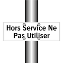 Hors Service Ne Pas Utiliser