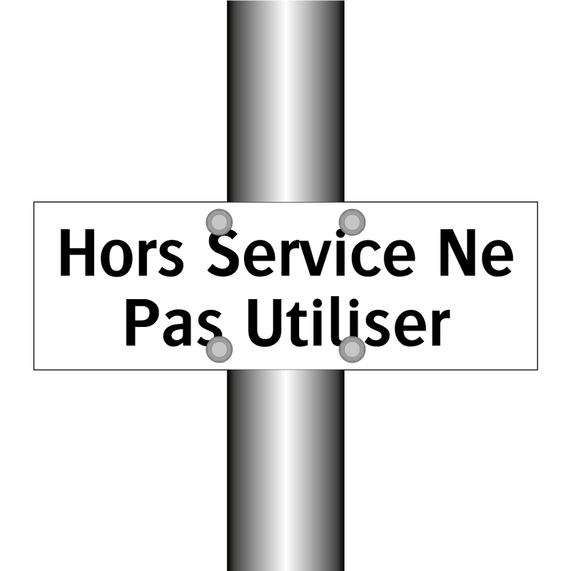 Hors Service Ne Pas Utiliser