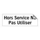 Hors Service Ne Pas Utiliser