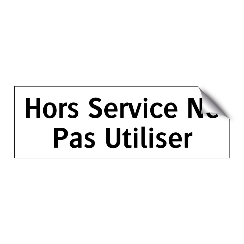 Hors Service Ne Pas Utiliser