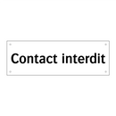 Contact interdit