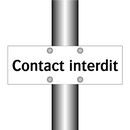 Contact interdit