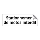 Stationnement de motos interdit
