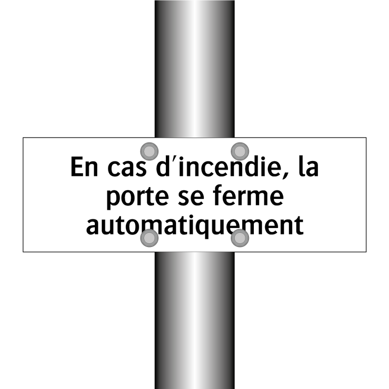 En cas d'incendie, la porte se ferme automatiquement