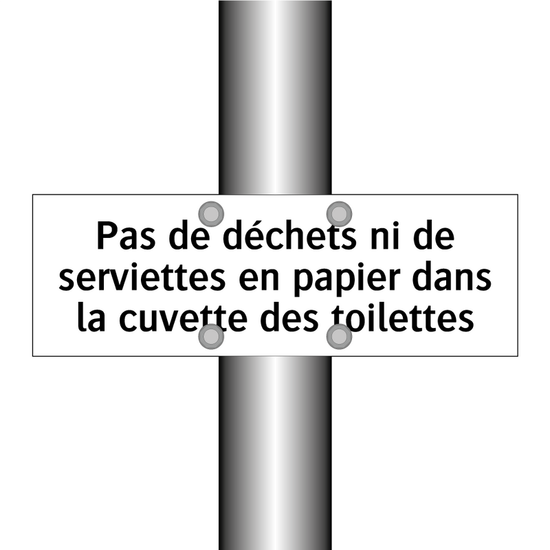 Pas de déchets ni de serviettes en papier dans la cuvette des toilettes