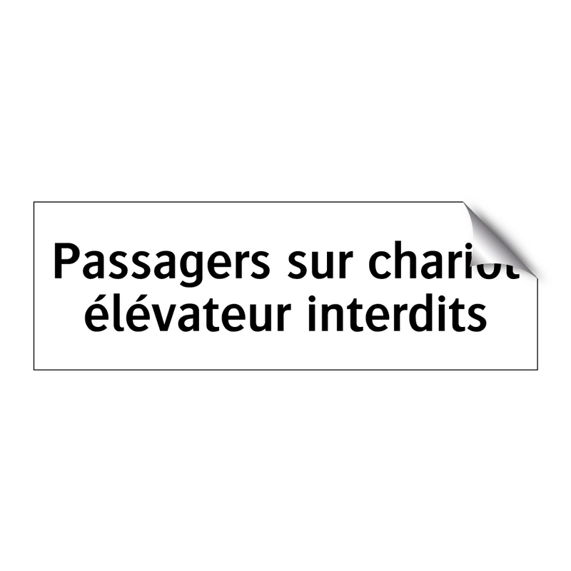 Passagers sur chariot élévateur interdits