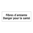 Fibres d'amiante Danger pour la santé