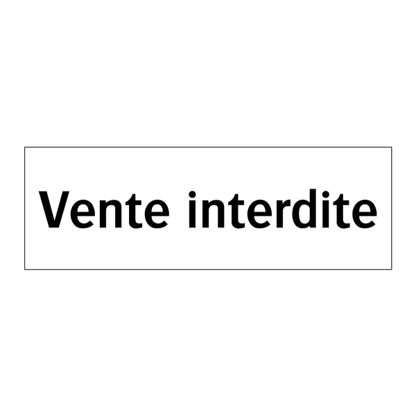 Vente interdite