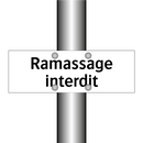 Ramassage interdit
