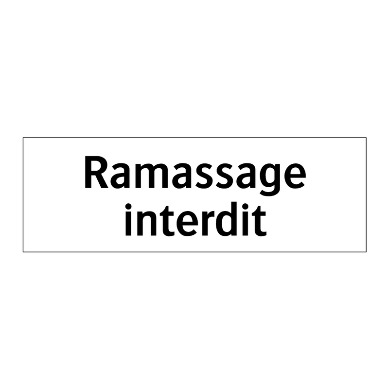 Ramassage interdit