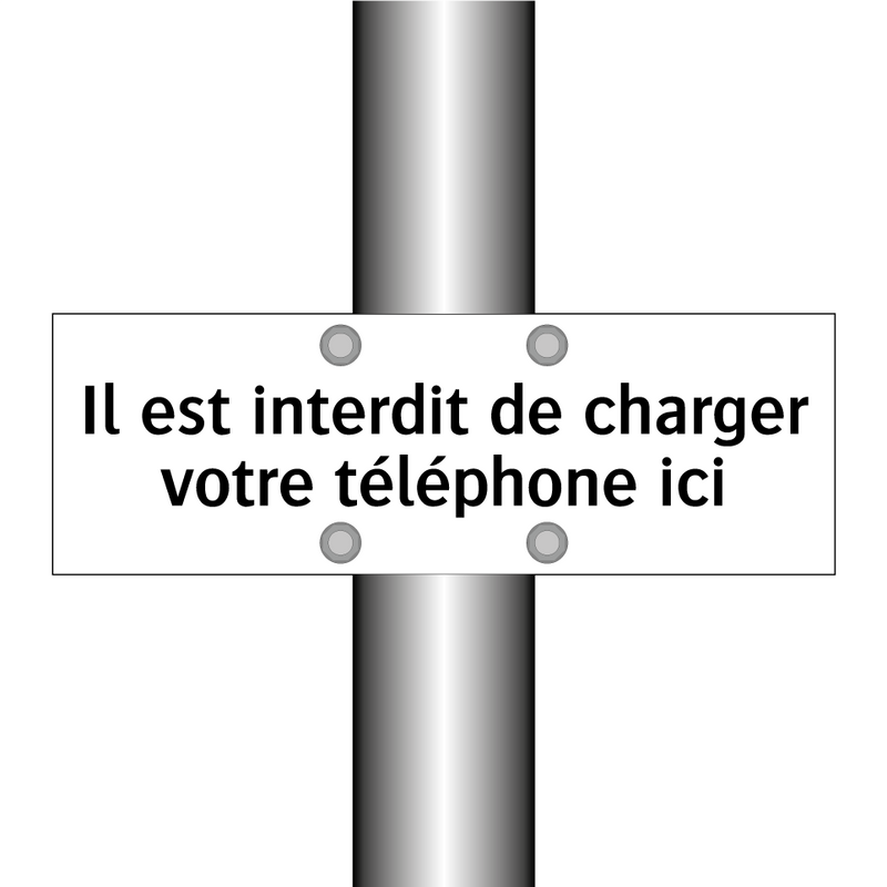 Il est interdit de charger votre téléphone ici