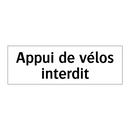 Appui de vélos interdit