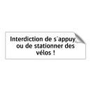 Interdiction de s'appuyer ou de stationner des vélos !