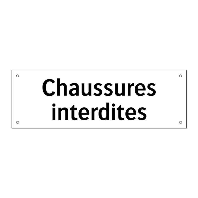 Chaussures interdites