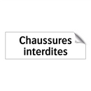 Chaussures interdites