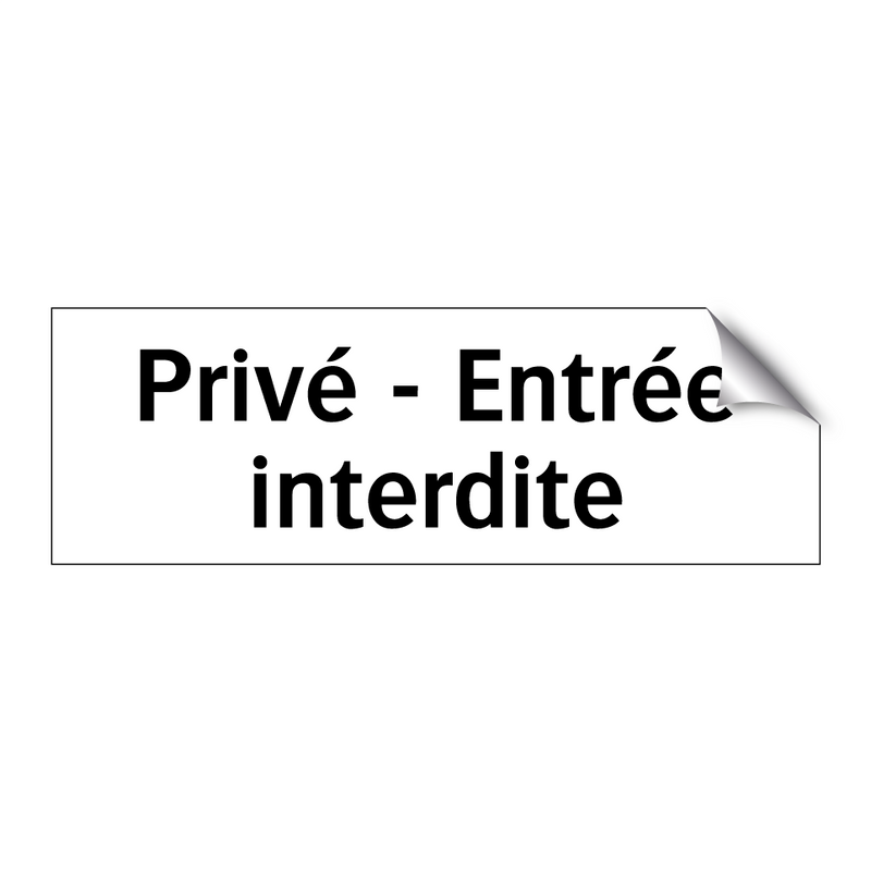Privé - Entrée interdite