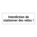 Interdiction de stationner des vélos !