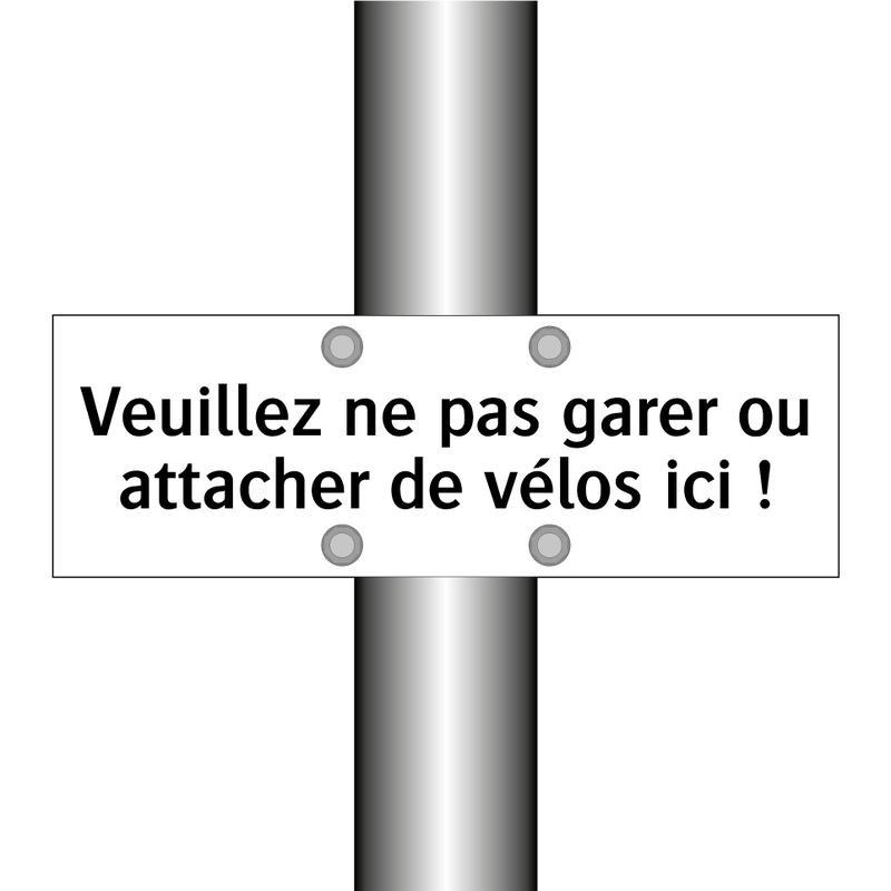 Veuillez ne pas garer ou attacher de vélos ici !