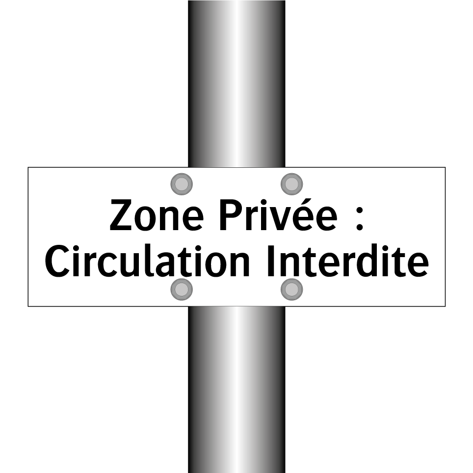 Zone Privée : Circulation Interdite