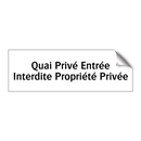 Quai Privé Entrée Interdite Propriété Privée