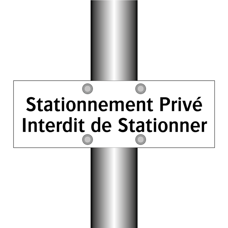 Stationnement Privé Interdit de Stationner