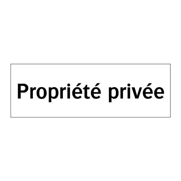 Propriété privée