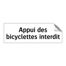 Appui des bicyclettes interdit