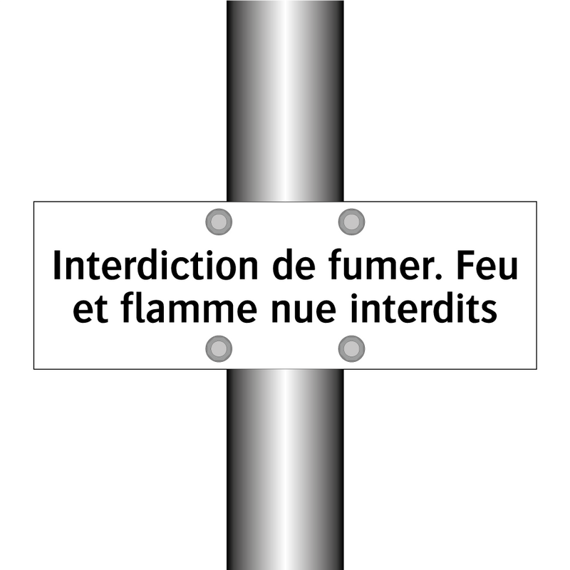 Interdiction de fumer. Feu et flamme nue interdits