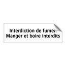 Interdiction de fumer. Manger et boire interdits
