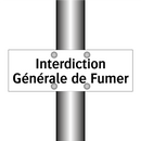 Interdiction Générale de Fumer