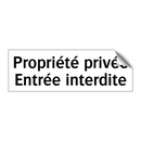 Propriété privée Entrée interdite