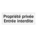 Propriété privée Entrée interdite