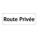 Route Privée