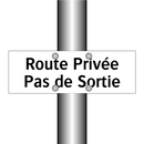 Route Privée Pas de Sortie