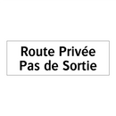 Route Privée Pas de Sortie