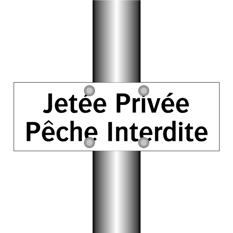 Jetée Privée Pêche Interdite