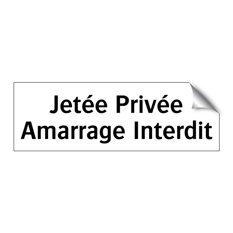 Jetée Privée Amarrage Interdit