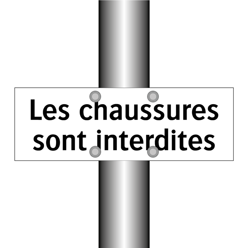Les chaussures sont interdites
