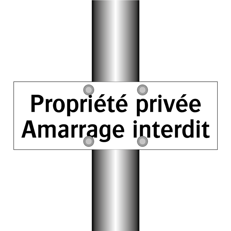 Propriété privée Amarrage interdit