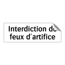 Interdiction de feux d'artifice